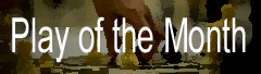 Play of the Month